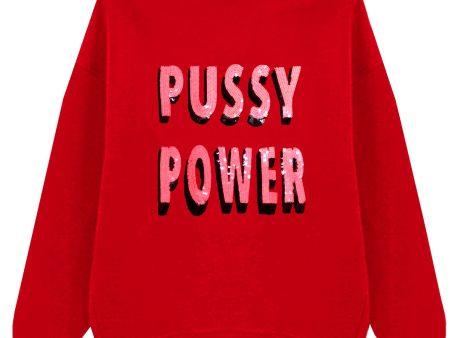 Pussy Power Oversized Sweatshirt For Sale