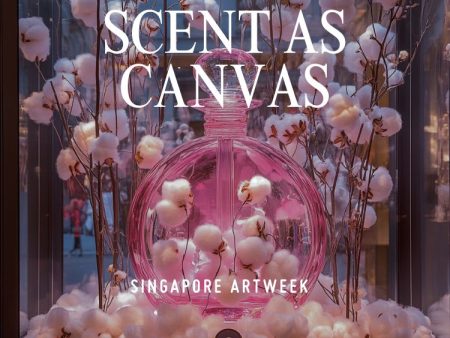 Singapore: Scent as Canvas. Painting Emotions Through Fragrance For Cheap