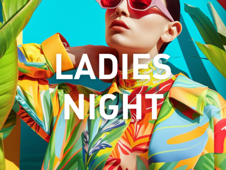 Singapore: Ladies Night x Wellness Wednesdays Online Hot Sale