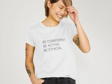 B-Confident Unisex T-shirt White on Sale