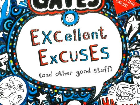 Tom Gates: Excellent Excuses (And Other Good Stuff Cheap