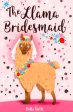 The Llama Bridesmaid Online now