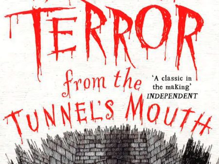 Tales Of Terror From The Tunnel S Mouth For Discount