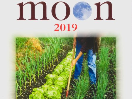 Gardening And Planting By The Moon 2019 Sale