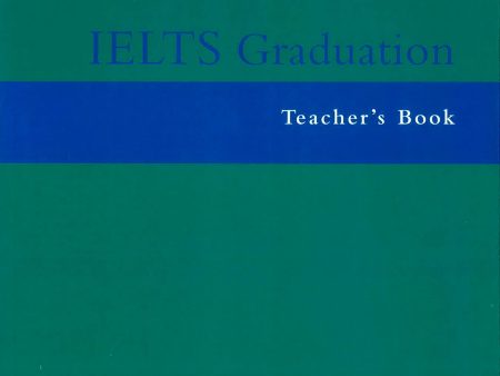 IELTS Graduation Teacher S Book For Cheap